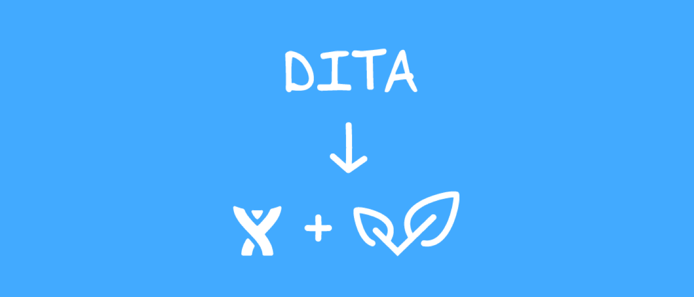 Switching from DITA to Confluence and Scroll Versions