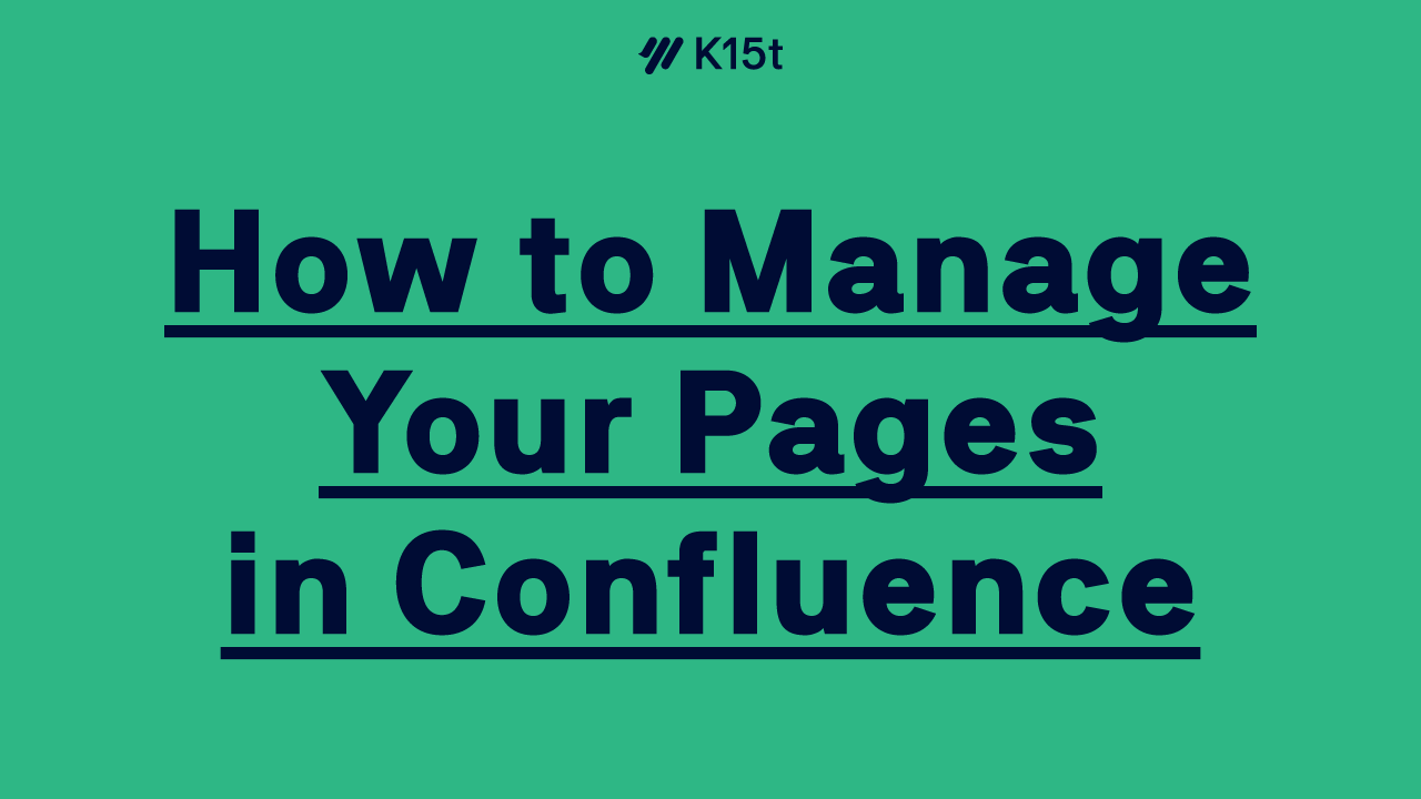 Confluence-Best-Practices-Confluence-Managing-Pages.png