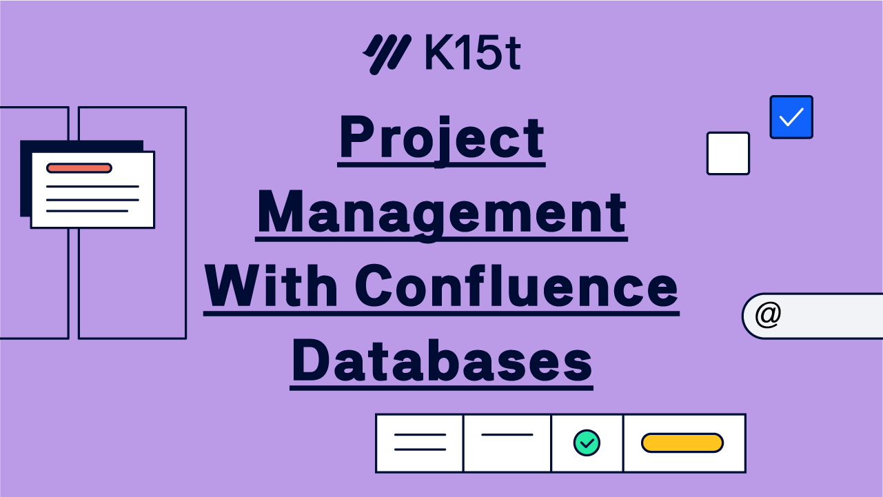 Project Management with Confluence Databases